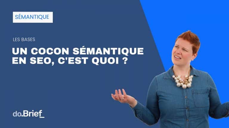 Image de présentation de l'article "définition du cocon sémantique SEO"